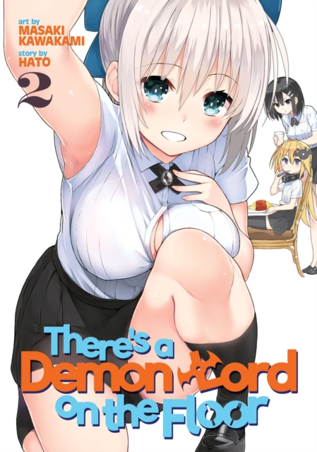 There's a Demon Lord on the Floor Vol. 2, Paperback / softback Book