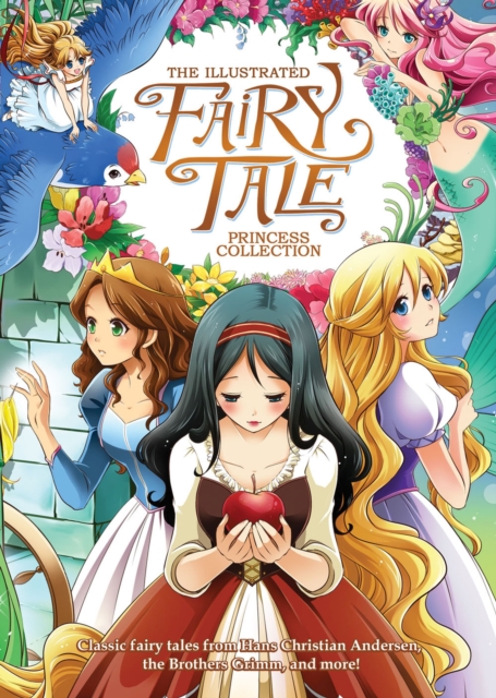 The Illustrated Fairy Tale Princess Collection (Illustrated Novel), Paperback / softback Book