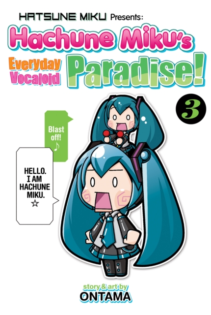 Hatsune Miku Presents: Hachune Miku's Everyday Vocaloid Paradise Vol. 3, Paperback / softback Book