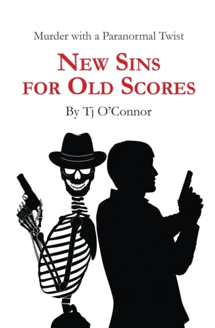 New Sins for Old Scores, Paperback / softback Book