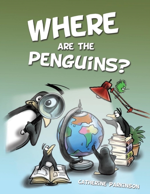 Where Are the Penguins?, Paperback / softback Book