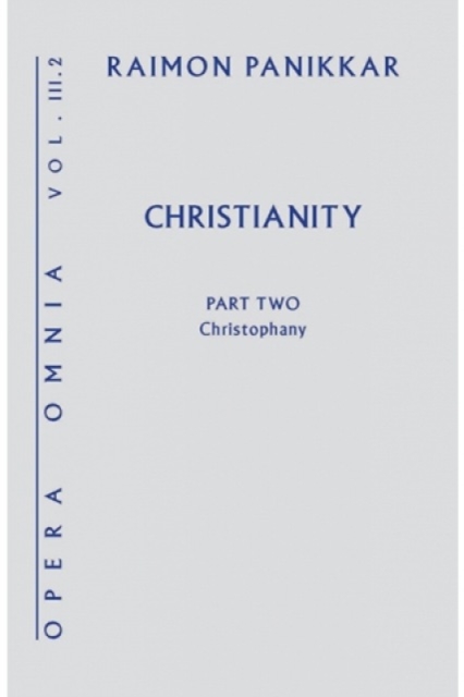 Christianity : A Christophany, Hardback Book