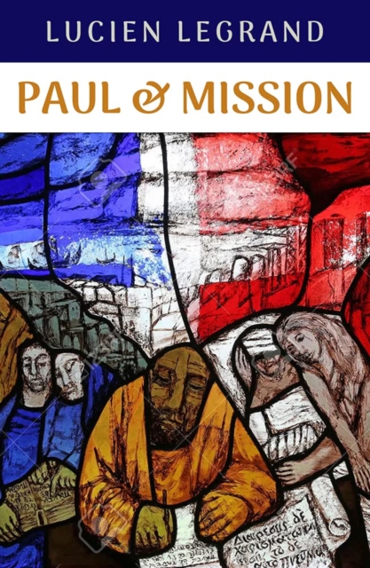 Paul and Mission, Paperback / softback Book