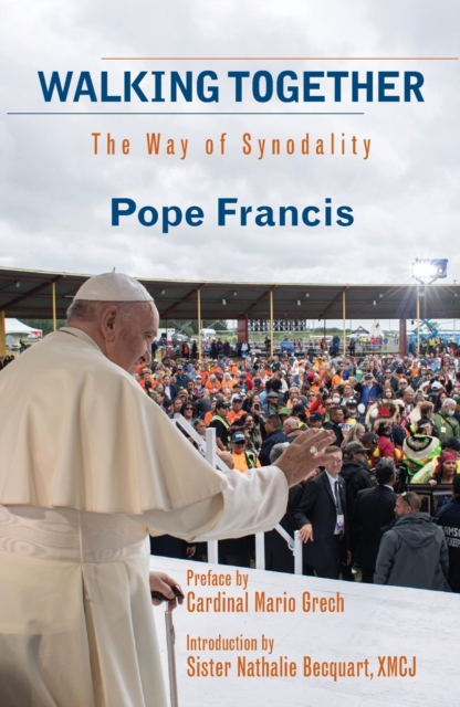 Walking Together : The Way of Synodality, Paperback Book