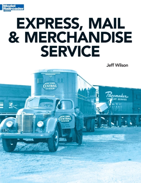 Express, Mail & Merchandise Service, Paperback / softback Book