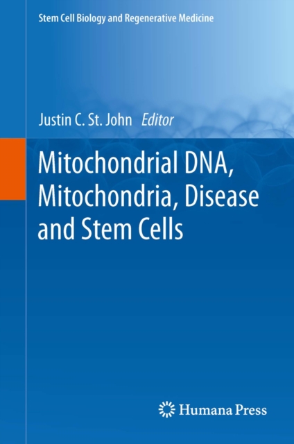 Mitochondrial DNA, Mitochondria, Disease and Stem Cells, PDF eBook