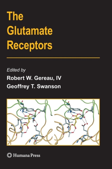 The Glutamate Receptors, Paperback / softback Book