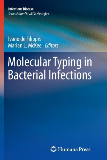 Molecular Typing in Bacterial Infections, Paperback / softback Book