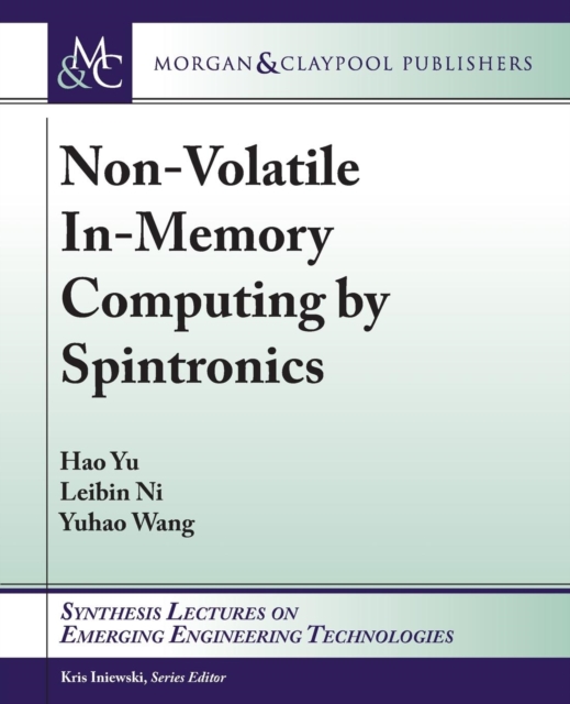 Non-Volatile In-Memory Computing by Spintronics, Paperback / softback Book