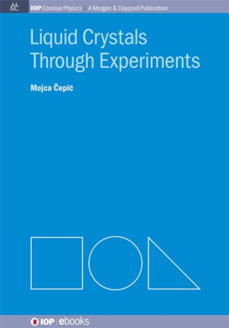 Liquid Crystals through Experiments, Paperback / softback Book