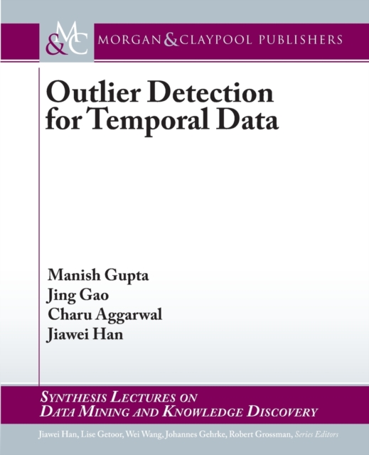 Outlier Detection for Temporal Data, Paperback / softback Book