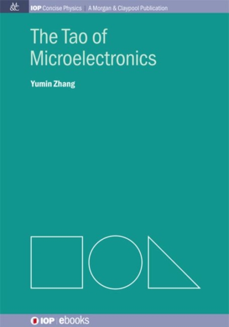 The Tao of Microelectronics, Paperback / softback Book