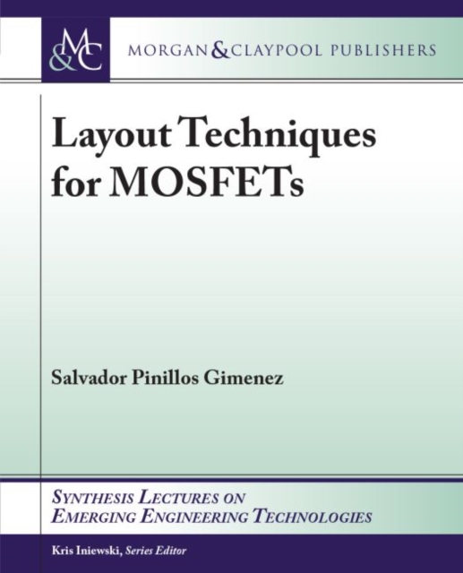 Layout Techniques for MOSFETs, Paperback / softback Book