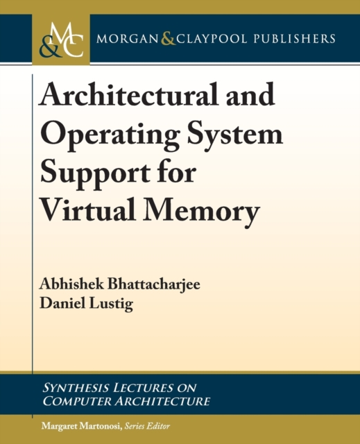 Architectural and Operating System Support for Virtual Memory, Paperback / softback Book