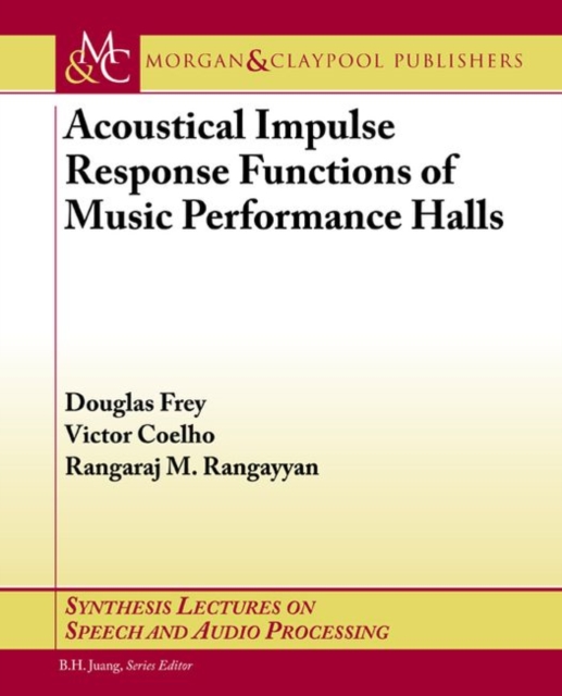 Acoustical Impulse Response Functions of Music Performance Halls, Paperback / softback Book