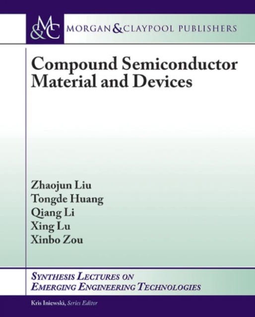 Compound Semiconductor Materials and Devices, Paperback / softback Book