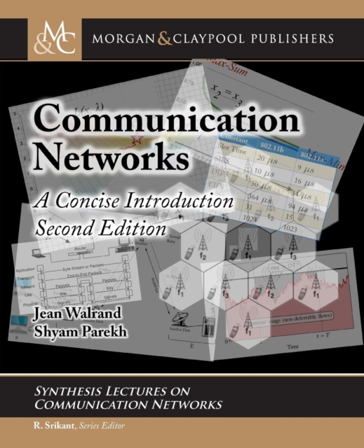 Communication Networks : A Concise Introduction, Paperback / softback Book