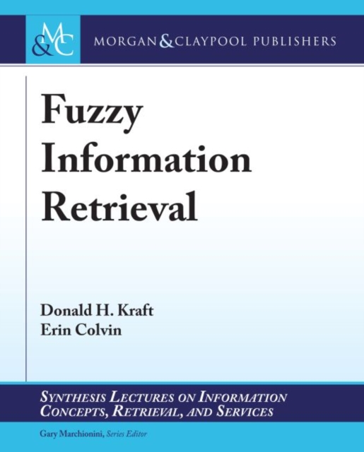 Fuzzy Information Retrieval, Paperback / softback Book