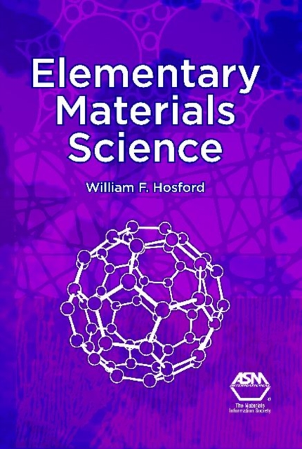 Elementary Materials Science, Hardback Book