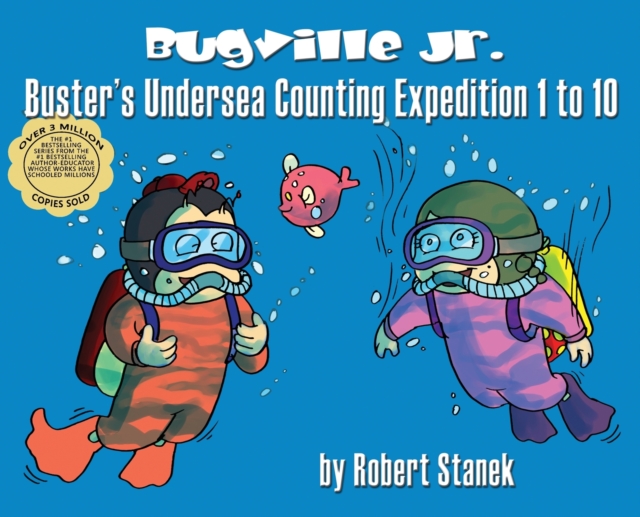 Buster's Undersea Counting Expedition 1 to 10, Library Hardcover Edition : 15th Anniversary, Hardback Book