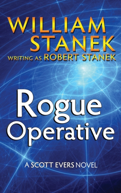 Rogue Operative 1 : The Pieces of the Puzzle AND The Cards in the Deck, Hardback Book
