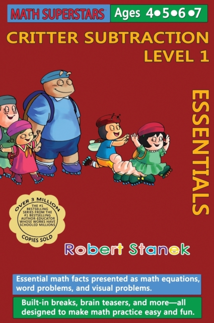 Math Superstars Subtraction Level 1, Library Hardcover Edition : Essential Math Facts for Ages 4 - 7, Hardback Book