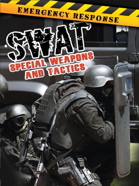 SWAT : Special Weapons and Tactics, PDF eBook