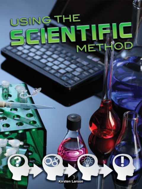 Using the Scientific Method, PDF eBook
