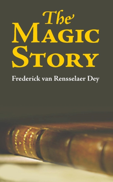 The Magic Story, Paperback / softback Book