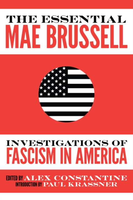 The Essential Mae Brussell : Investigations of Fascism in America, EPUB eBook