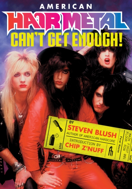 American Hair Metal : Can't Get Enough!, Paperback / softback Book