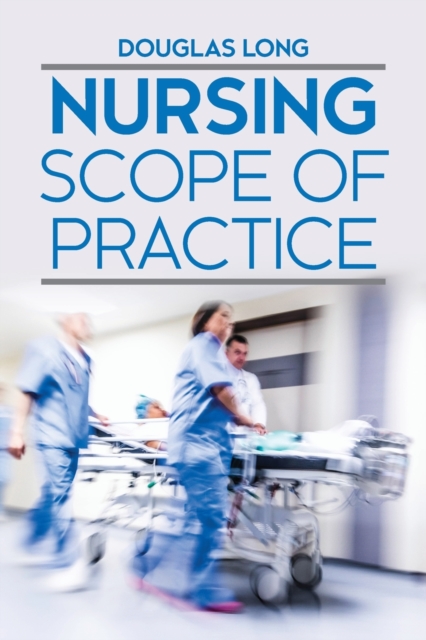Nursing Scope of Practice, Paperback / softback Book