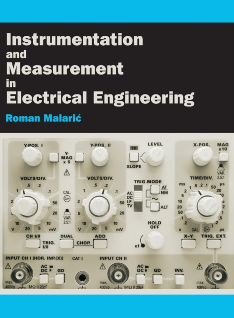 Instrumentation and Measurement in Electrical Engineering, Hardback Book
