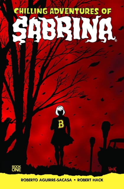 Chilling Adventures Of Sabrina, Paperback / softback Book