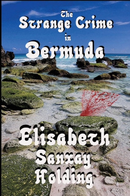 The Strange Crime in Bermuda, Paperback / softback Book