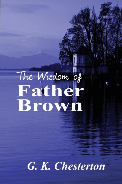 The Wisdom of Father Brown, Paperback / softback Book