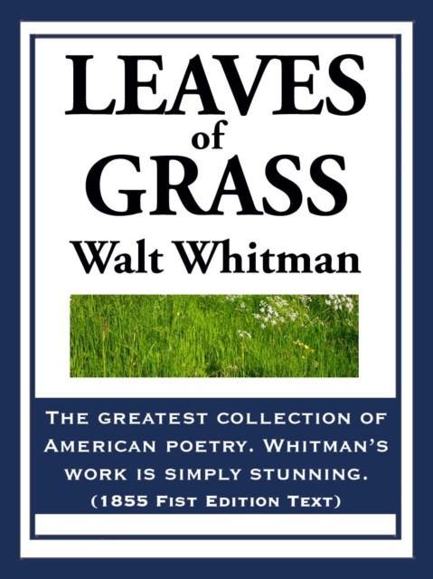 Leaves of Grass : 1855 First Edition Text, EPUB eBook