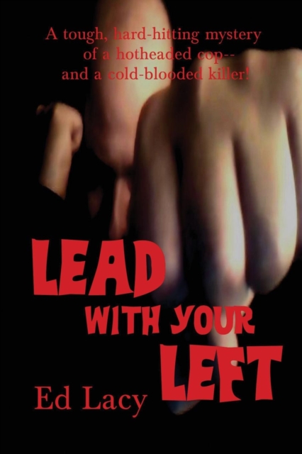 Lead with Your Left, Paperback / softback Book