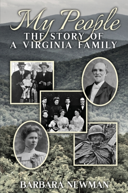 My People : The Story of a Virginia Family, Paperback / softback Book