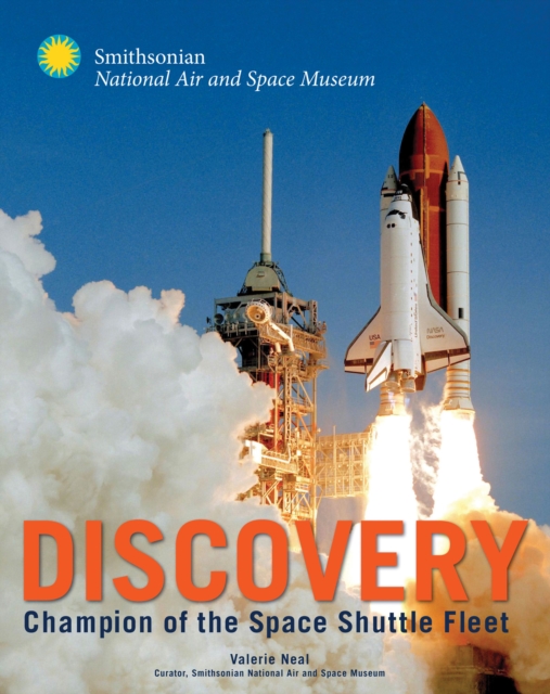Discovery : Champion of the Space Shuttle Fleet, EPUB eBook