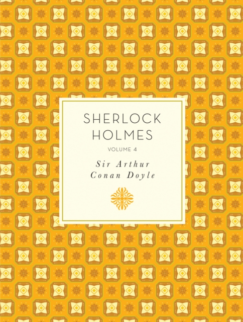 Sherlock Holmes: Volume 4, EPUB eBook