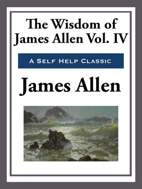 The Wisdom of James Allen, EPUB eBook