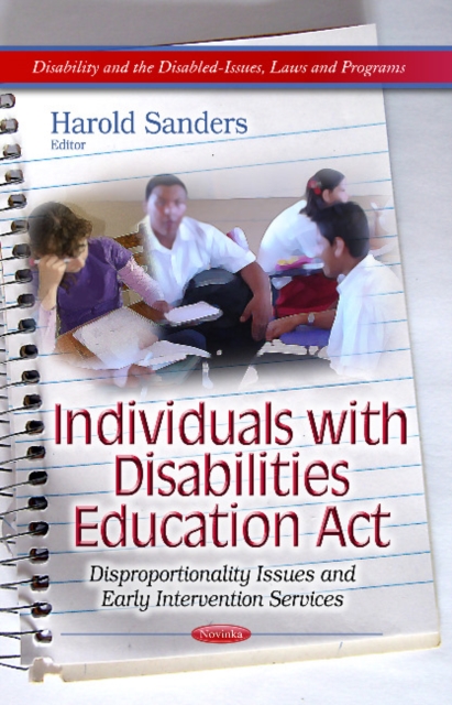 Individuals with Disabilities Education Act : Disproportionality Issues & Early Intervention Services, Paperback / softback Book
