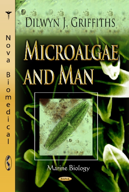 Microalgae & Man, Hardback Book