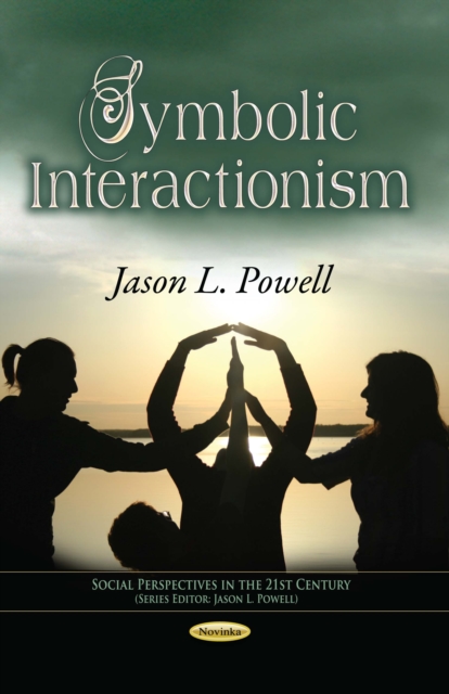 Symbolic Interactionism, PDF eBook