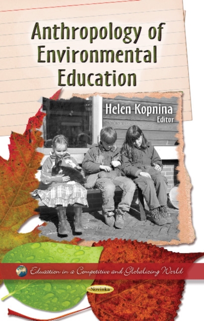 Anthropology of Environmental Education, Paperback / softback Book