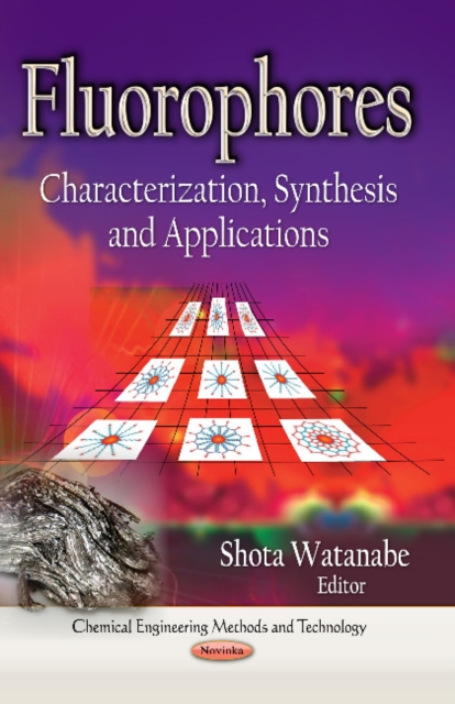Fluorophores : Characterization, Synthesis & Applications, Paperback / softback Book