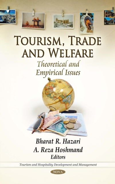 Tourism, Trade and Welfare : Theoretical and Empirical Issues, PDF eBook