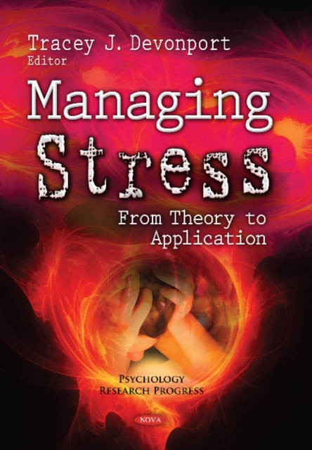 Managing Stress : From Theory to Application, Paperback / softback Book