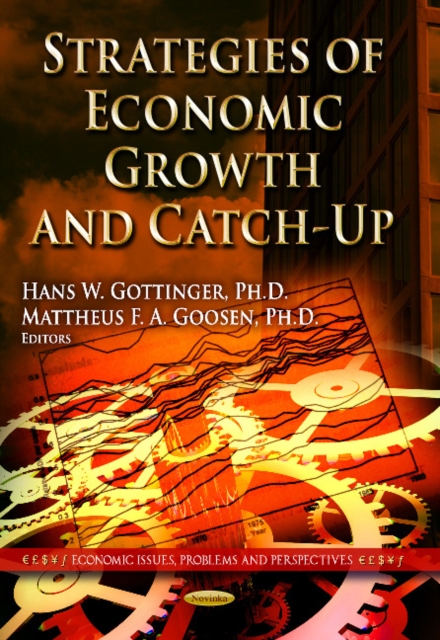 Strategies of Economic Growth & Catch-Up : Industrial Policies & Management, Paperback / softback Book